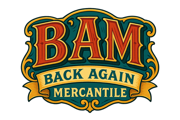 BACK AGAIN MERCANTILE